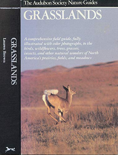Read Grasslands (Audubon Society Nature Guides), written by Lauren Brown