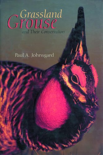 Read Grassland Grouse and Their Conservation, written by Paul A. Johnsgard