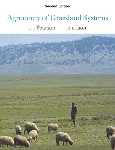 Read Agronomy of Grassland Systems, written by Craig J. Pearson; Ray L. Ison Read Agronomy of Grassland Systems, written by Craig J. Pearson; Ray L. Ison