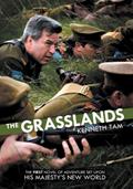 Read The Grasslands (His Majesty's New World Book 1), written by Kenneth Tam