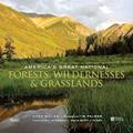 Read America's Great National Forests, Wildernesses, and Grasslands, written by Char Miller