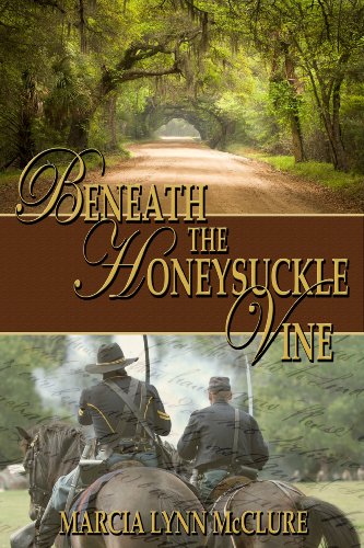 Read Beneath the Honeysuckle Vine, written by Marcia Lynn McClure