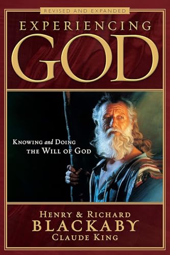 Read Experiencing God (2008 Edition): Knowing and Doing the Will of God, Revised and Expanded, written by Henry T. Blackaby; Richard Blackaby; Claude V. King
