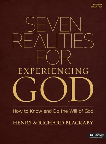 Read Seven Realities for Experiencing God: How to Know and Do the Will of God, written by Henry T. Blackaby; Richard Blackaby