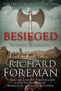 Read Besieged (The First Crusade Book 2), written by Richard Foreman