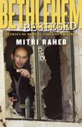 Read Bethlehem Besieged: Stories of Hope in Times of Trouble, written by Mitri Raheb
