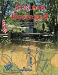 Read Atlanta Besieged: Regimental Wargame Scenarios For The Atlanta Campaign: July 1864, written by Brad Butkovich Read Atlanta Besieged: Regimental Wargame Scenarios For The Atlanta Campaign: July 1864, written by Brad Butkovich