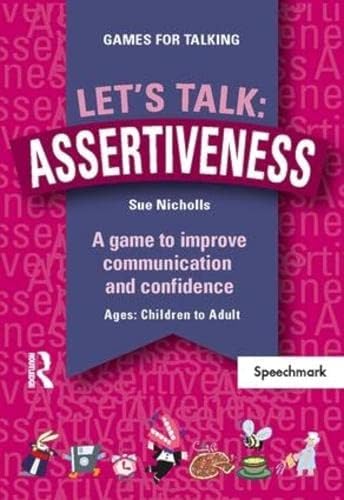 Read Let's Talk: Assertiveness (Games for Talking), written by Sue Nicholls Read Let's Talk: Assertiveness (Games for Talking), written by Sue Nicholls