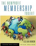 Read The Nonprofit Membership Toolkit, written by Ellis M.M. Robinson; Kim Klein