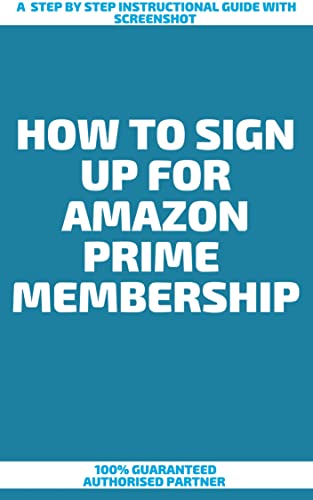 Read How To Sign Up For Amazon Prime Membership : A Step by Step Instructional Guide With Screenshot, written by Benjamin T. Morgan