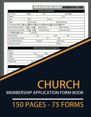 Read Church Membership Application Form Book: 75 Forms | Application For Church Membership Form Book For Members, written by Joseph T. Carver Read Church Membership Application Form Book: 75 Forms | Application For Church Membership Form Book For Members, written by Joseph T. Carver