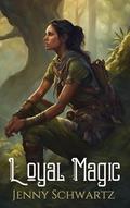 Read Loyal Magic (Faerene Apocalypse Book 3), written by Jenny Schwartz