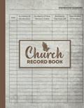 Read CHURCH RECORD BOOK: Church Membership Register Book Perfect for Church Administration, Pastor and Membership Secretary., written by Harlee Prentice