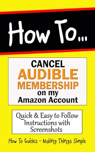 Read How to Cancel Audible Membership: Stop Audible Subscription on my Account Now. (How to Guides Book 4), written by Stewart Scoles Read How to Cancel Audible Membership: Stop Audible Subscription on my Account Now. (How to Guides Book 4), written by Stewart Scoles