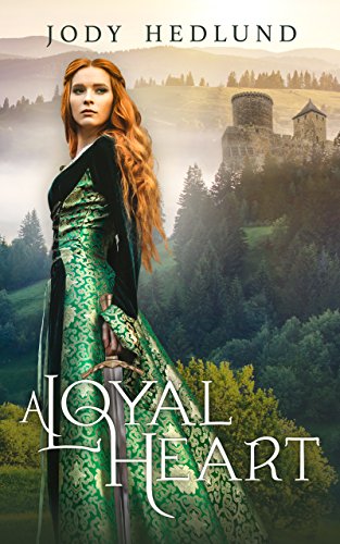 Read A Loyal Heart: A Sweet Medieval Romance, written by Jody Hedlund