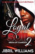 Read Loyal to the Soil 2, written by Jibril Williams