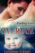 Read Overdue (Finding Love ~ The Outsider Series Book 7), written by Lorhainne Eckhart