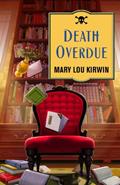 Read Death Overdue (Librarian Mysteries), written by Mary Lou Kirwin