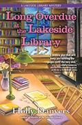 Read Long Overdue at the Lakeside Library (A Lakeside Library Mystery Book 2), written by Holly Danvers