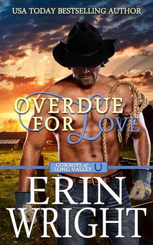 Read Overdue for Love: A Secret Baby Western Romance (Cowboys of Long Valley Romance Book 6), written by Erin Wright Read Overdue for Love: A Secret Baby Western Romance (Cowboys of Long Valley Romance Book 6), written by Erin Wright