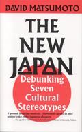 Read New Japan: Debunking Seven Cultural Stereotypes, written by David Matsumoto