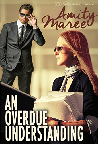 Read An Overdue Understanding, written by Amity Maree Read An Overdue Understanding, written by Amity Maree