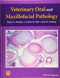 Read Veterinary Oral and Maxillofacial Pathology, written by Brian G. Murphy; Cynthia M. Bell; Jason W. Soukup