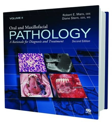 Read Oral and Maxillofacial Pathology: A Rationale for Diagnosis and Treatment, written by Robert E. Marx; Diane Stern