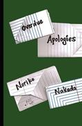 Read Overdue Apologies (Through Eyes Like Mine), written by Noriko Nakada