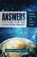 Read Answers to the Top 50 Questions about Genesis, Creation, and Noah's Flood (Debunking Evolution), written by Daniel Biddle Read Answers to the Top 50 Questions about Genesis, Creation, and Noah's Flood (Debunking Evolution), written by Daniel Biddle