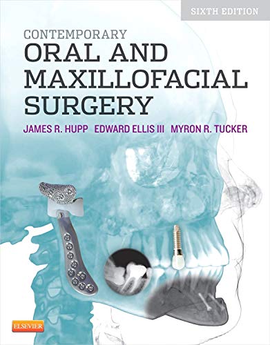 Read Contemporary Oral and Maxillofacial Surgery, written by James R. Hupp DMD  MD  JD  MBA; Myron R. Tucker DDS; Edward Ellis DDS  MS