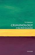 Read Criminology: A Very Short Introduction (Very Short Introductions), written by Tim Newburn