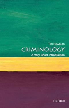 Criminology: A Very Short Introduction (Very Short Introductions), written by Tim Newburn