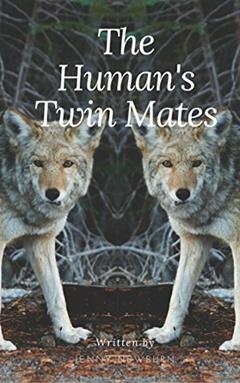 The Human's Twin Mates, written by Jenny Newburn