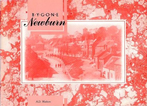 Read Bygone Newburn, written by A Desmond Walton Read Bygone Newburn, written by A Desmond Walton