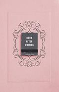 Read NEW-Burn After Writing: THE INTERNATIONAL BESTSELLER, written by Sharon Jones