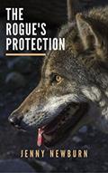 Read The Rogue's Protection, written by Jenny Newburn