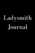 Read Ladysmith Journal: A blank lined diary, written by Etienne Gaul