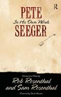Read Pete Seeger in His Own Words (Nine Lives Musical), written by Pete Seeger; Rob Rosenthal; Sam Rosenthal