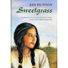Read Sweetgrass, written by Jan Hudson Read Sweetgrass, written by Jan Hudson