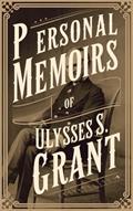 Read Personal Memoirs of Ulysses S. Grant, written by Ulysses S. Grant
