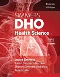 Read DHO Health Science, 9th Student Edition, written by Louise M Simmers