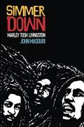Read Simmer Down: Marley - Tosh - Livingston, written by Mr John Masouri