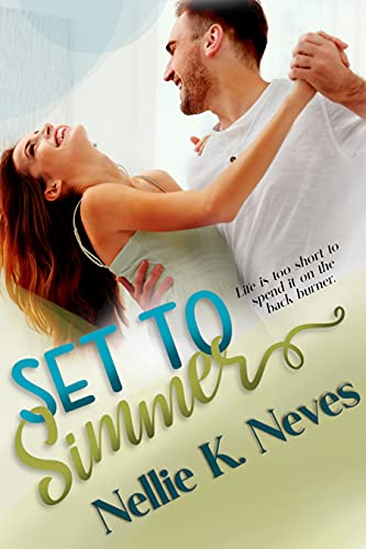 Read Set to Simmer, written by Nellie K. Neves
