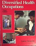 Read Diversified Health Occupations, written by Louise Simmers