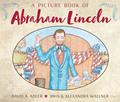 Read A Picture Book of Abraham Lincoln (Picture Book Biography), written by David A. Adler Read A Picture Book of Abraham Lincoln (Picture Book Biography), written by David A. Adler