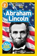 Read Abraham Lincoln (National Geographic Kids Readers, Level 2), written by Caroline Crosson Gilpin Read Abraham Lincoln (National Geographic Kids Readers, Level 2), written by Caroline Crosson Gilpin