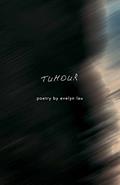 Read Tumour, written by Evelyn Lau