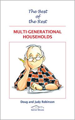 Multi-Generational Households (The Best of the Rest Book 5), written by Doug Robinson; Judy Robinson
