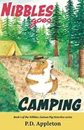 Read Nibbles Goes Camping (Nibbles, Guinea Pig Detective), written by P D Appleton